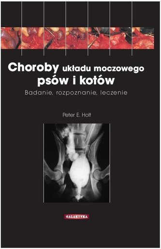 Choroby układu moczowego psów i kotów