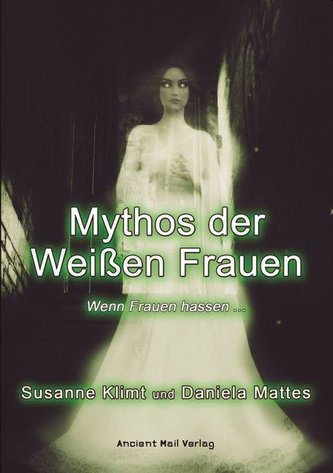 Mythos der Weißen Frauen