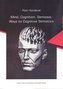 Mind, Cognition, Semiosis: Ways to Cognitive...