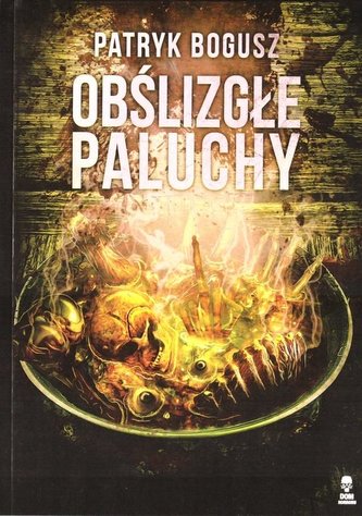 Obślizgłe Paluchy