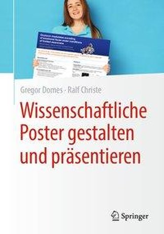 Wissenschaftliche Poster gestalten und präsentieren