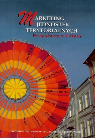 Marketing jednostek terytorialnych Marketing jednostek terytorialnych