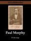 Paul Morphy