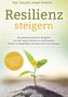 Resilienz steigern