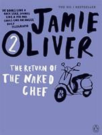 Jamie Oliver: The Return of the Naked Chef