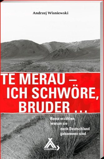 Te merau - Ich schwo¨re, Bruder ...