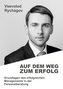 Auf dem Weg zum Erfolg