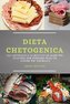 DIETA CHETOGENICA (KETO DIET ITALIAN EDITION)