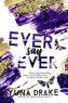 Ever say Ever