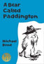 A Bear Called Paddington