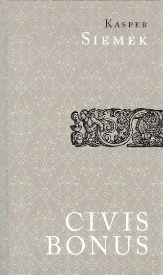 Civis bonus. Dobry obywatel