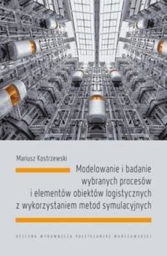 Modelowanie i badanie wybranych procesów.. Modelowanie i badanie wybranych procesów..