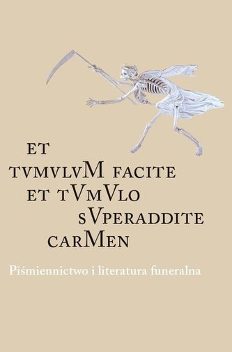 Piśmiennictwo i literatura funeralna