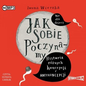 Jak sobie poczynamy. Historia różnych... audiobook Jak sobie poczynamy. Historia różnych... audiobook