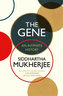The Gene - An Intimate History