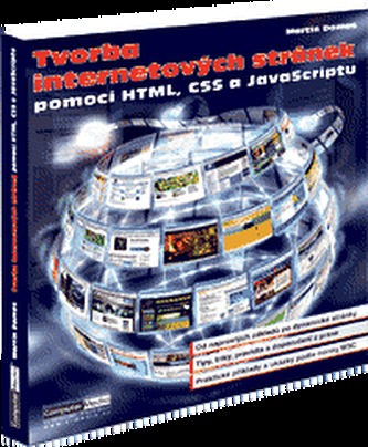 Tvorba internetových stránek  pomocí HTML, CSS a JavaScriptu