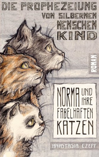 Die Prophezeiung vom Silbernen Menschenkind