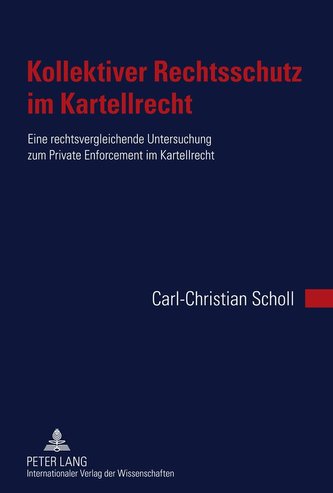 Kollektiver Rechtsschutz im Kartellrecht