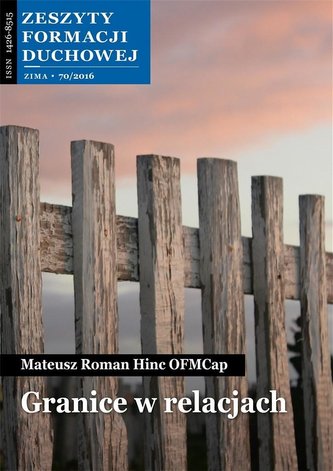 Zeszyty Formacji Duchowej nr.70 Granice..