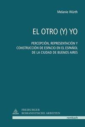 EL OTRO (Y) YO