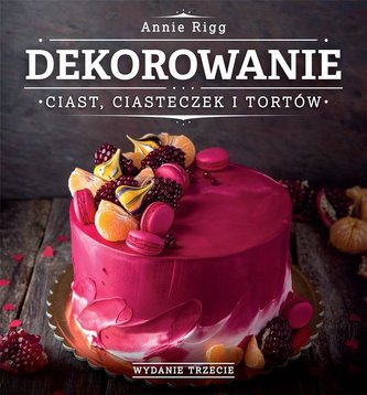 Dekorowanie ciast, ciasteczek i tortów w.2021