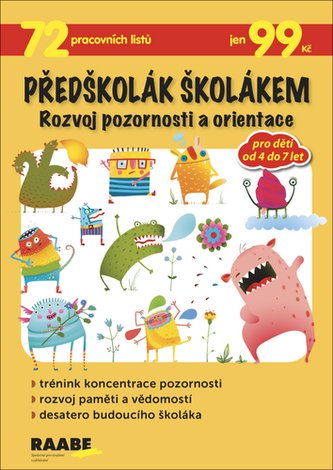 Předškolák školákem Rozvoj pozornosti a orientace