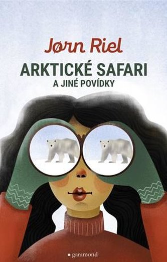 Arktické safari a jiné povídky z Grónska Arktické safari a jiné povídky z Grónska