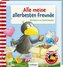 Der kleine Rabe Socke: Alle meine allerbesten Freunde