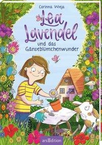 Lea Lavendel und das Gänseblümchenwunder (Lea Lavendel 1)