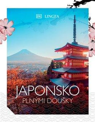 Japonsko plnými doušky Japonsko plnými doušky