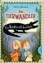 Die Tierwandler 3: Ein Kroko will kuscheln
