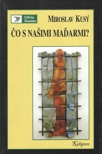 Čo s našimi Maďarmi