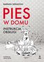 Pies w domu Instrukcja obsługi