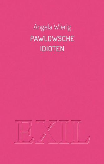 Pawlowsche Idioten