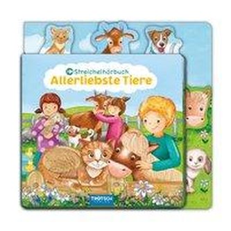Trötsch Streichelhörbuch Allerliebste Tiere Sound und Geräuschpappenbuch