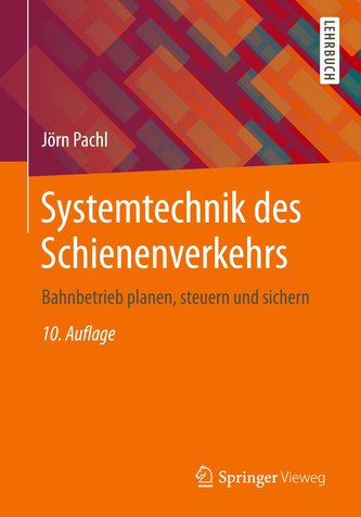 Systemtechnik des Schienenverkehrs
