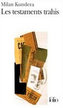 Les testaments trahis