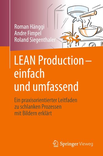 LEAN Production - einfach und umfassend