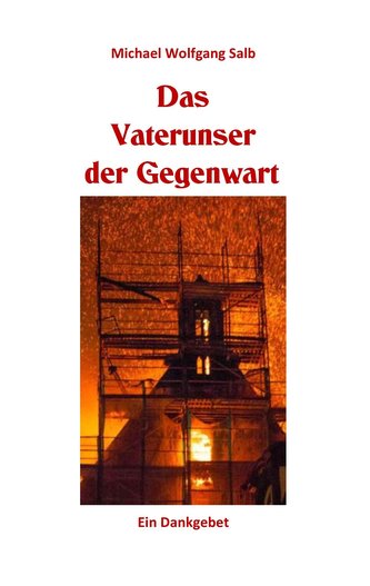 Das Vaterunser der Gegenwart