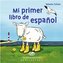 Mi primer libro de español