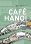 CAFÉ HANOI