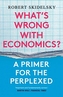 What's Wrong with Economics?