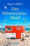 Der Möwenschiss-Mord