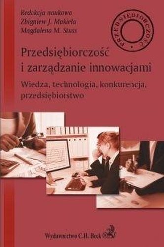 Przedsiębiorczość i zarządzanie innowacjami... Przedsiębiorczość i zarządzanie innowacjami...