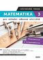 Matematika 3 pro střední odborná učiliště učitelská verze
