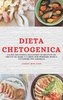 DIETA CHETOGENICA (KETO DIET ITALIAN EDITION)