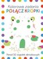 Kolorowe zadania. Połącz kropki