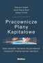 Pracownicze Plany Kapitałowe. Nowe obowiązki...