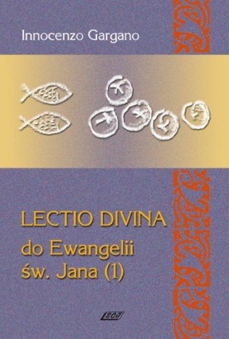 Lectio divina do Ewangelii św. Jana 1 Lectio divina do Ewangelii św. Jana 1