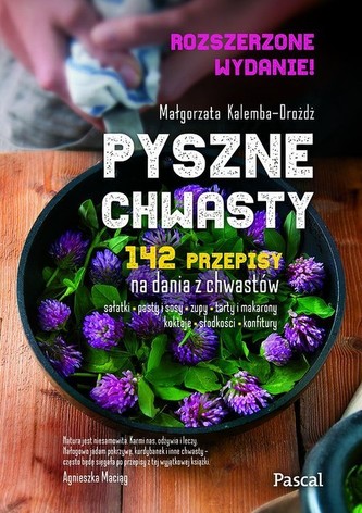 Pyszne chwasty. Wydanie rozszerzone